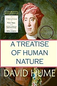 A Treatise of Human Nature: Illustrated (Paperback)