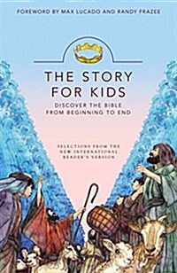 NIRV, the Story for Kids, Paperback: Discover the Bible from Beginning to End (Paperback, Revised)