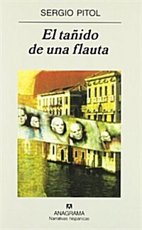 El ta?do de una flauta / Sound of a Flute (Paperback, 2nd)