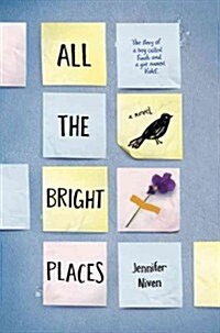 All the Bright Places (Hardcover)