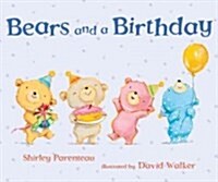 Bears and a Birthday (Hardcover)