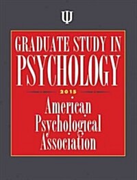 Graduate Study in Psychology (Paperback, 2015)