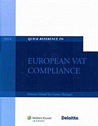 Quick Reference to European Vat Compliance (Hardcover)