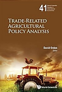 Trade-Related Agricultural Policy Analysis (Hardcover)