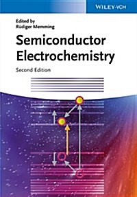 Semiconductor Electrochemistry (Hardcover, 2, Revised)