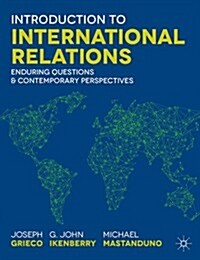 Introduction to International Relations : Enduring Questions and Contemporary Perspectives (Paperback)