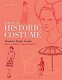 Survey of Historic Costume Student Study Guide (Paperback, 6 ed)