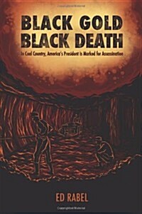 Black Gold, Black Death (Paperback)