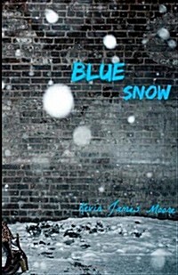 Blue Snow (Paperback)