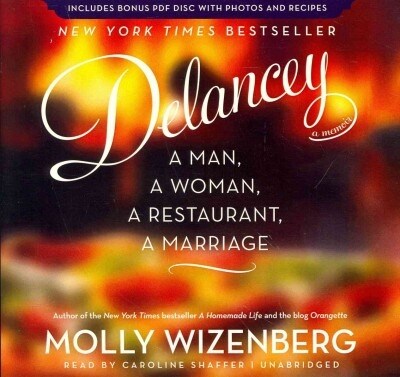 Delancey: A Man, a Woman, a Restaurant, a Marriage [With CDROM] (Audio CD)