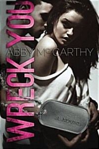 Wreck You (Paperback)