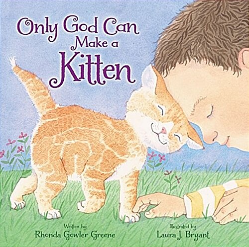 Only God Can Make a Kitten (Hardcover)