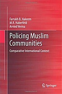 Policing Muslim Communities: Comparative International Context (Paperback, 2012)