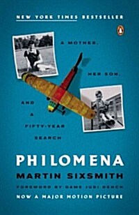 Philomena: A Mother, Her Son, and a Fifty-Year Search (Paperback, Revised)