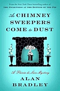 As Chimney Sweepers Come to Dust (Hardcover)
