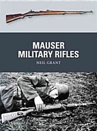 Mauser Military Rifles (Paperback)