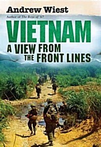 Vietnam : A View from the Front Lines (Paperback)