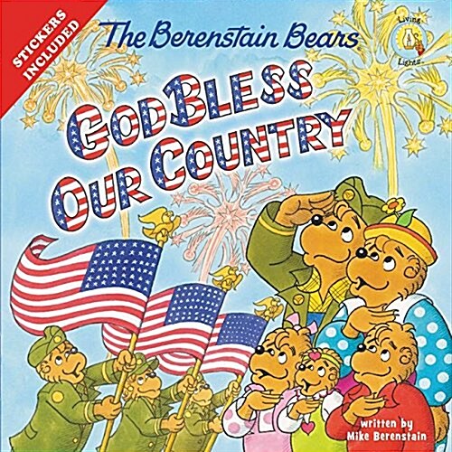 The Berenstain Bears God Bless Our Country (Paperback)
