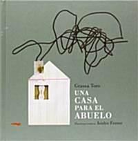 Una casa para el abuelo (Hardcover)