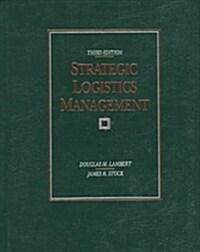 [중고] Strategic Logistics Management (Irwin Series in Marketing) (Hardcover, 3 Sub)