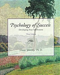 Psychology of Success: Developing Your Self-Esteem (Paperback, 3rd)