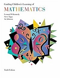 Guiding Childrens Learning of Mathematics (with CD-ROM and InfoTrac ) (Paperback, 10th)