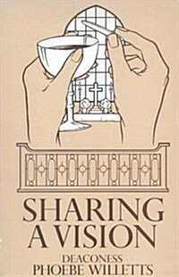 Sharing a Vision (Paperback)