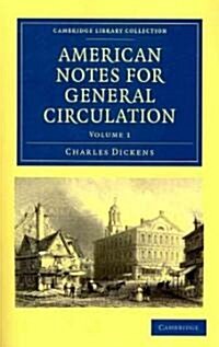 American Notes for General Circulation (Paperback)