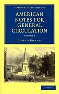 American Notes for General Circulation (Paperback)