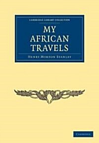 My African Travels (Paperback)