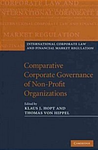 Comparative Corporate Governance of Non-Profit Organizations (Hardcover)