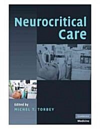 Neurocritical Care (Hardcover)