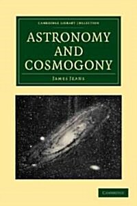 Astronomy and Cosmogony (Paperback, 2 Revised edition)