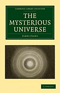 The Mysterious Universe (Paperback)