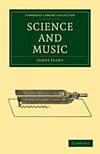 Science and Music (Paperback)