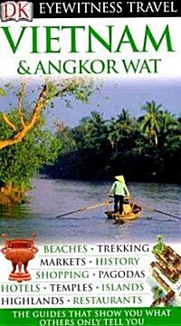 Dk Eyewitness Travel Guide Vietnam & Angkor Wat (Paperback)