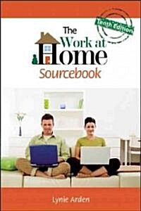 The Work at Home Sourcebook (Paperback, 10)