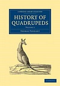 History of Quadrupeds (Paperback)