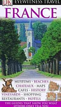 Dk Eyewitness Travel France (Paperback, Revised)