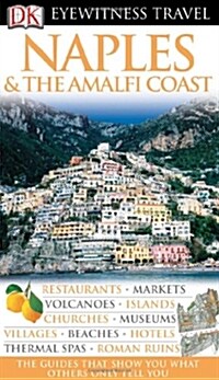 Dk Eyewitness Travel Guide Naples & the Amalfi Coast (Paperback, 1st)