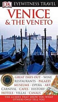 Dk Eyewitness Travel Venice & the Veneto (Paperback)