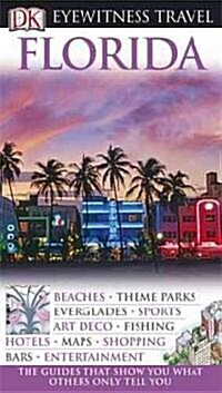 Dk Eyewitness Travel Florida (Paperback, Reprint)