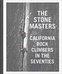 The Stone Masters (Hardcover)
