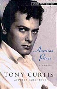 American Prince (Paperback, Large Print)