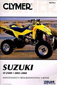 Suzuki LTZ400 Series ATV (2003-2008) Service Repair Manual (Paperback, 2 Revised edition)