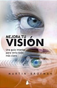 Mejora Tu Vision (Paperback)