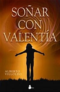 So?r Con Valentia (Paperback)