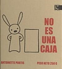 No es una caja / Not a Box (Hardcover, 1st)