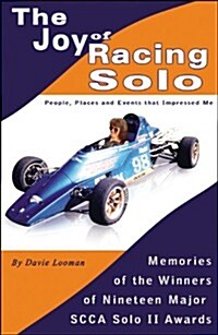 The Joy of Racing Solo (Paperback)