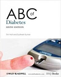 ABC of Diabetes (Paperback, 6 Rev ed)